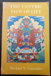 The Tantric View of Life - Herbert V. Guenther | 1972 PB - Picture 1 of 17