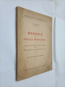 MANUALE DI POLIZIA MORTUARIA - AS - APOLLONIO - 1953 - Picture 1 of 1