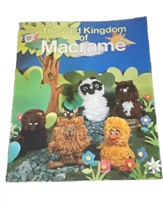 Vintage 1978 MACRAME WILD KINGDOM ANIMALS BOOKLET PATTERNS DIY Boho Kitschy - Picture 1 of 7