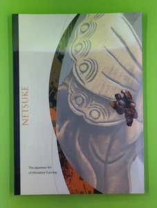 Netsuke: The Japanese Art of - Paperback, by Chappel Sharen; Welch New Sealed - Picture 1 of 5