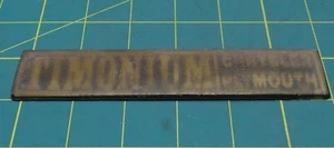 Vintage TIMONIUM CHRYSLER PLYMOUTH Car Dealer Emblem 6-1/8" x 1-1/4" - Picture 1 of 5