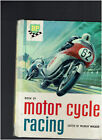 BP BOOK OF MOTOR CYCLE RACING 1960 - MURRAY WALKER - 1ST EDITION