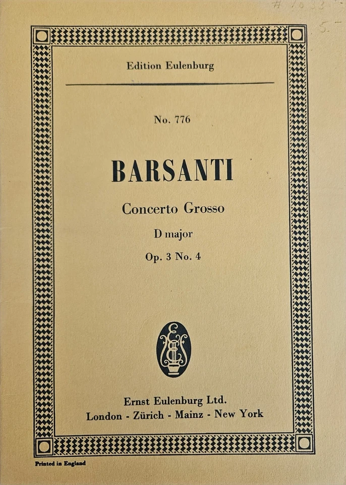 Francesco Barsanti Concerto Grosso D Major Op. 3 No. 4 Score Edition Eulenburg  - Image 1 of 1