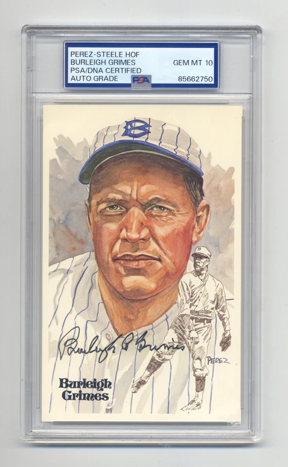 BURLEIGH GRIMES SUPERB GEM MINT 10 PSA/DNA SIGNED PEREZ STEELE POST CARD -TOUGH - Image 1 of 1