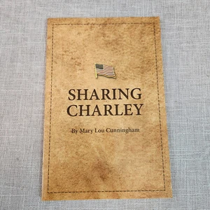 Sharing Charley Mary Lou Cunningham 9780976000471 Paperback Book NEW AUTO - Picture 1 of 2