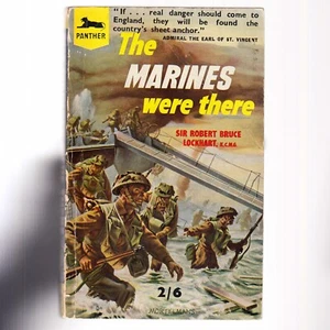 The Marines Were There - Robert Bruce Lockhart 1957 Panther - 1st - MORE IMAGES - Picture 1 of 10