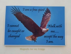  I AM A FREE SPIRIT QUOTE FRIDGE MAGNET - M80 F - Picture 1 of 1