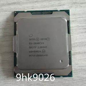 CPU Intel Xeon E5-2699A V4 E5-2699C V4 E5-2699 V4 E5-2698 V4 LGA 2011-3 para X99 - Imagen 1 de 14
