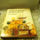 Nautical Antiques For The Collector. Jean Randier. Barrie & Jenkins Hardback...
