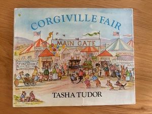 Tasha Tudor / CORGIVILLE FAIR 1st Edition Tasha Tudor 1971 HCDJ Excellent - Picture 1 of 13