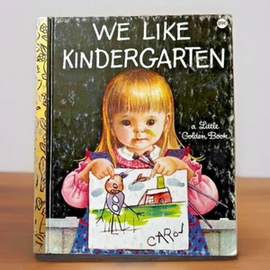 We Like Kindergarten (1965) ~ A Little Golden Book ~ 18th, 1982 Printing - Picture 1 of 4