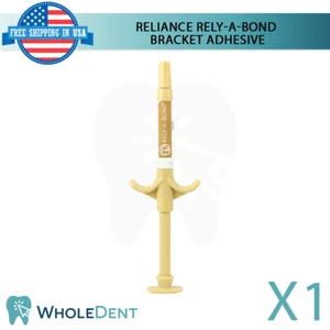 Reliance Ortho Rely-A-Bond Bracket Adhesive 3.5g Syringe Orthodontics Bonding - Picture 1 of 4