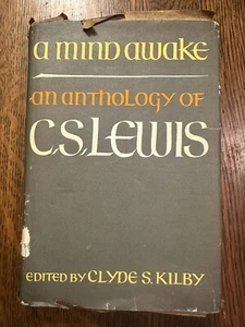 A Mind Awake An Anthology of C.S. Lewis 1969 HC/DJ FIRST AMERICAN EDITION EX LIB - Picture 1 of 12