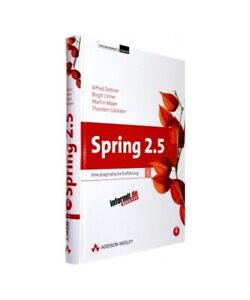Spring 2.5: Eine pragmatische Einführung, Alfred Zeitner, Birgit Linner, Martin