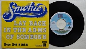 SMOKIE 'Lay Back In The Arms Of Someone / Here Lies A Man' 1977 Belgian 7" vinyl - Imagen 1 de 1
