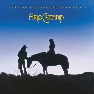 Arlo Guthrie ~ Last of the Brooklyn Cowboys 1974 Reprise MS 2142 - Bild 1 von 1