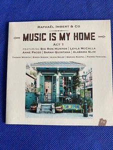 NEW Music Is My Home: Prologue Act 1 by Raphael Imbert Blues2016 CD Promo Copy - Imagen 1 de 2