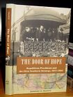 The Door Of Hope: Republican Presidents and First Southern Strategy 1877-1933