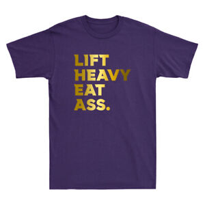 Lift Heavy Eat As drôle citation adulte humour entraînement fitness gymnase T-shirt homme