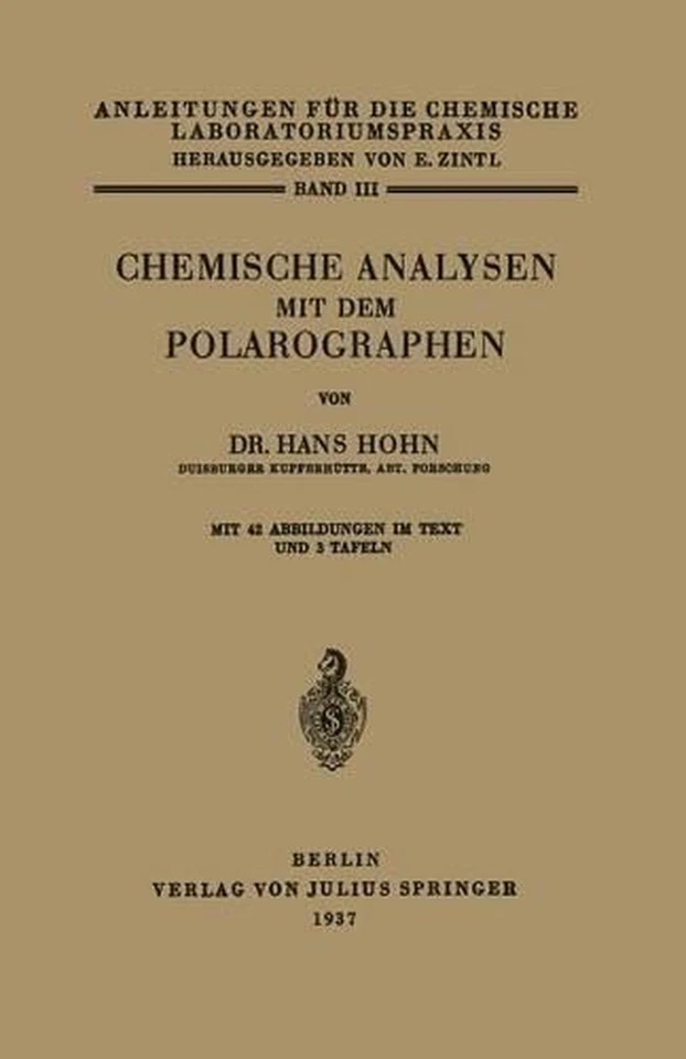 Chemische Analysen mit dem Polarographen by Hans Hoh (German) Paperback Book - Image 1 of 1