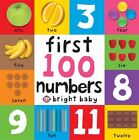 First 100 Numbers: First 100 Board Book