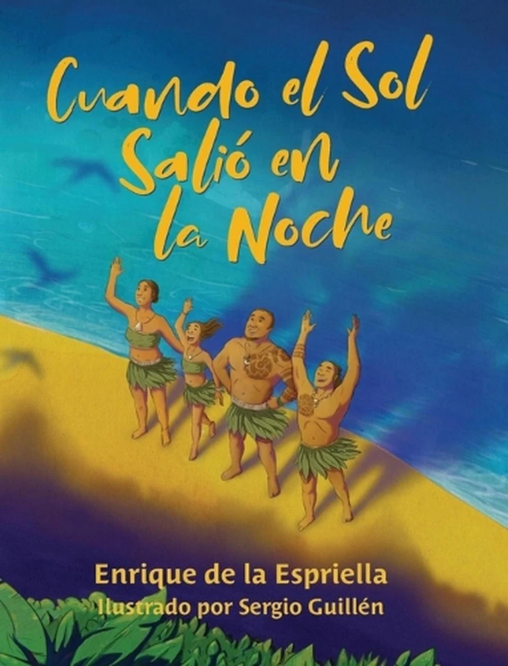 Cuando el Sol Sali en la Noche by Enrique de la Espriella (Spanish) Hardcover Bo - Image 1 of 1
