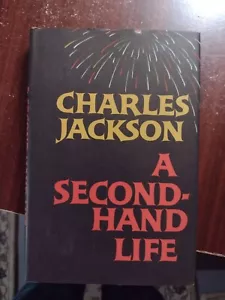 A SECOND-HAND LIFE by Charles Jackson 1967 HCDJ - Imagen 1 de 5