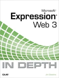 Microsoft Expression Web 3 in Depth, Jim Cheshire - Bild 1 von 1