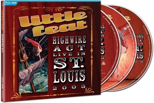 Highwire Act-Live in St. Louis 2003 by Little Feat (CD, 2023)
