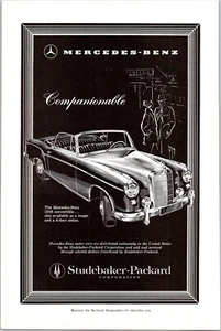 PRINT AD 1958 Mercedes Benz 220S Companionable Studebaker Packard 6.5 x 10 - Picture 1 of 3