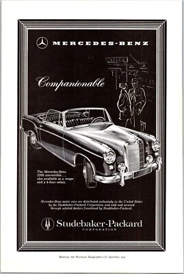PRINT AD 1958 Mercedes Benz 220S Companionable Studebaker Packard 6.5 x 10 - Image 1 of 3