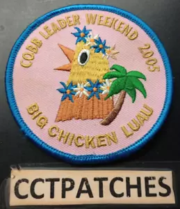 BIG CHICKEN LUAU COBB LEADER WEEKEND 2005 GEORGIA PATCH - Bild 1 von 2
