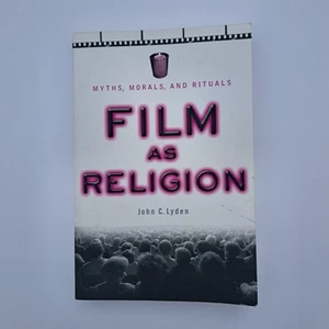 Film as Religion Myths Morals Rituals John C. Lyden 2003 NYU Press Paperback - Picture 1 of 4
