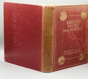 British Sport Past & Present (1909) - Picture 1 of 6