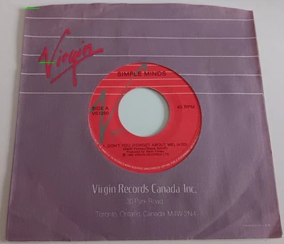 SIMPLE MINDS - DON'T YOU FORGET ABOUT ME VINYL 45. PLAYS EX. CANADIAN ISSUE. - Image 1 of 4