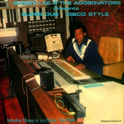 Bunny Lee & The Aggrovators - Super Dub Disco (Vinyl LP - 2023 - UK - Original) - Bild 1 von 2
