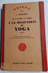 Du Kashmir au Thibet. A la découverte du Yoga. Orient No 13 - Roman. Adams-Beck - Imagen 1 de 1