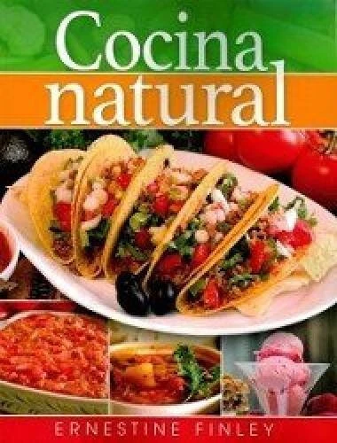 Cocina Natural (Natural Lifestyle Cooking) - Paperback - GOOD - Image 1 of 1