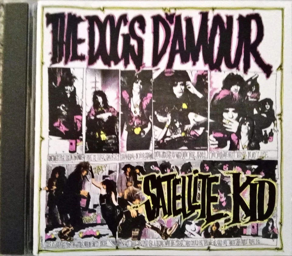 The Dogs D'Amour – Satellite Kid CD ( The Dogs DAmour / The Dogs D Amour ) - Image 1 of 1