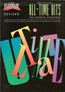 The Ultimate All-Time Hits: 100 Favorite Standards, Piano-Vocal-Guitar, 1982 PB - Picture 1 of 3