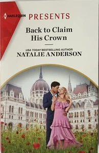 Innocent Royal Runaways Ser.: Back to Claim His Crown by Natalie Anderson (2023, - Imagen 1 de 2