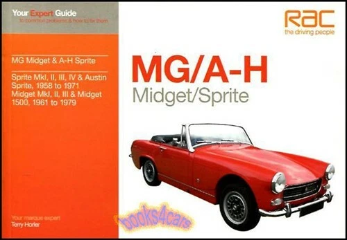 MG MIDGET EXPERT GUIDE REPAIR MANUAL HEALEY SPRITE BOOK SHOP SERVICE 58-79 RAC Foto 1 de 1