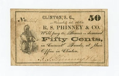 1862 50c R.S. Phinney & Co. - Clinton, SOUTH CAROLINA Merchant Scrip - Image 1 of 2
