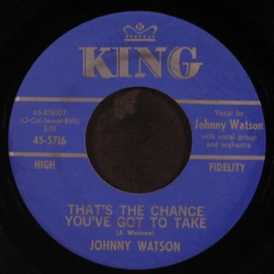 JOHNNY WATSON: that's the chance you've got to take / cold, cold heart KING 7" - Image 1 of 2