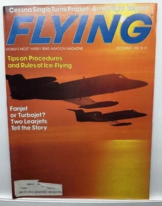 Flying Magazine December 1982 Fanjet or Turbojet - Learjets - Picture 1 of 1