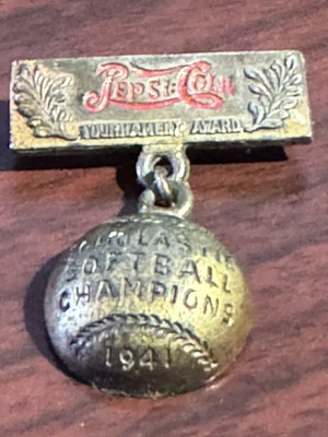 1941 Vintage Pepsi Cola Brass Pin Scholastic Softball Champ  1.25” SHIP4FREE2US! - Image 1 of 4