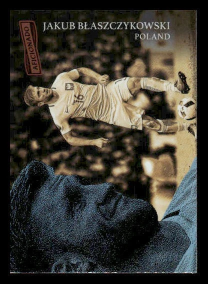 2017 Panini Aficionado #6 Jakub Blaszczykowski Poland - Image 1 of 2
