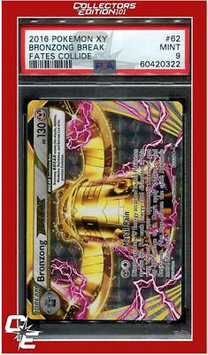 Fates Collide 62 Bronzong Break PSA 9 - Image 1 of 2