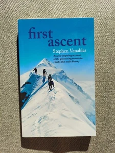 First Ascent by Stephen Venables (Paperback) Like New - Foto 1 di 4