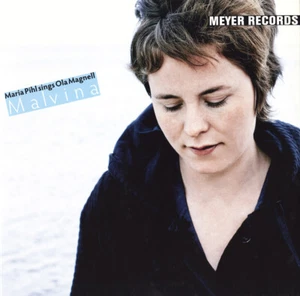 MARIA PIHL Malvina (Sings Ola Magnell) MEYER RECORDS NO.163 Gatefold Audiophile - Picture 1 of 3